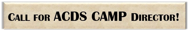 call for ACDS CAMP director
